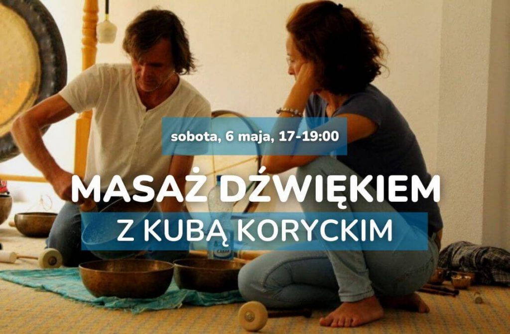 Masaz-dzwiekiem-koncert-gongow-i-mis-z-Kuba-Koryckim-Normobaria-AtmosferiQon-Warszawa-6-maja-2023