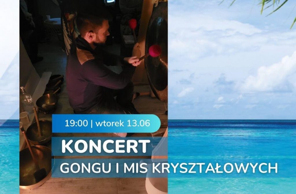 koncert gongu i mis Warszawa - Normobaria AtmosferiQon, Warszawa - 13.06.2023