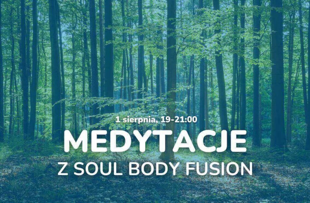 medytacje - Malgorzata Kieliszczyk - Medytacje z Soul Body Fusion - Normobaria AtmosferiQon Warszawa - 1.08.2023