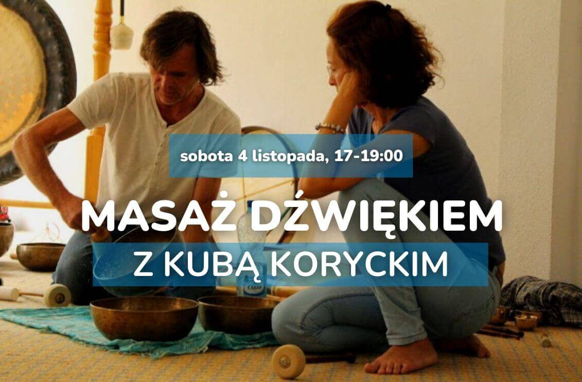 Masaz-dzwiekiem-koncert-gongow-i-mis-z-Kuba-Koryckim-Normobaria-AtmosferiQon-Warszawa-4.10.2023