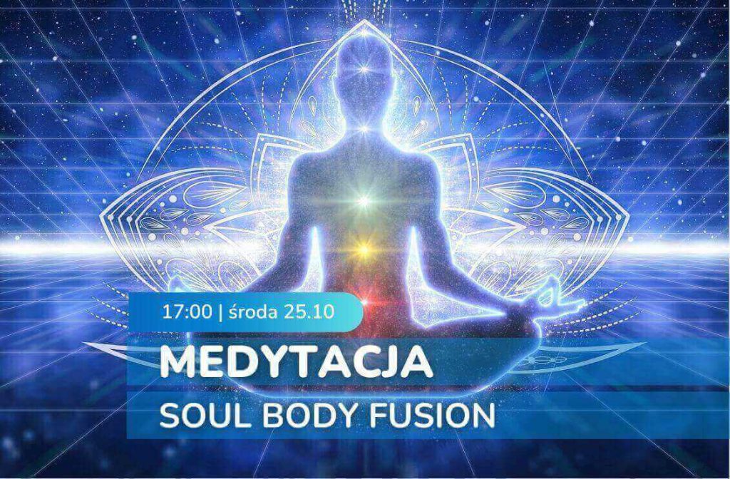 Medytacje z Soul Body Fusion 25.10.2023 - Normobaria AtmosferiQon Warszawa